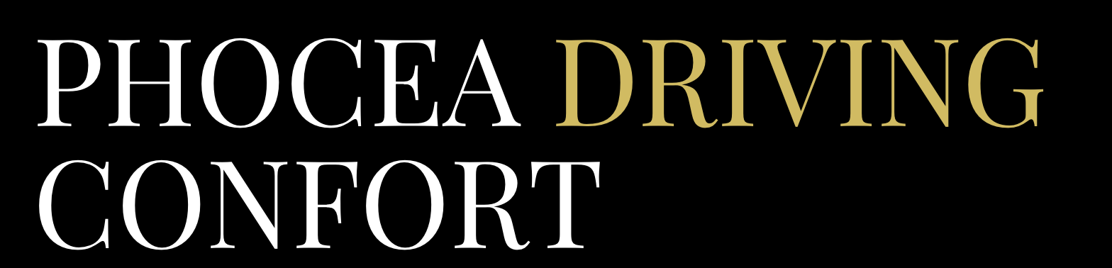 Texte 'PHOCEA DRIVING CONFORT' sur fond noir